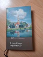 Antoon Coolen Dorp aan de rivier, Boeken, Ophalen of Verzenden