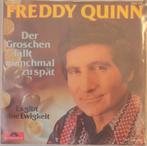 Freddy Quinn > Der groschen fallt manchal zu spat, Cd's en Dvd's, Gebruikt, 7 inch, Single, Ophalen of Verzenden