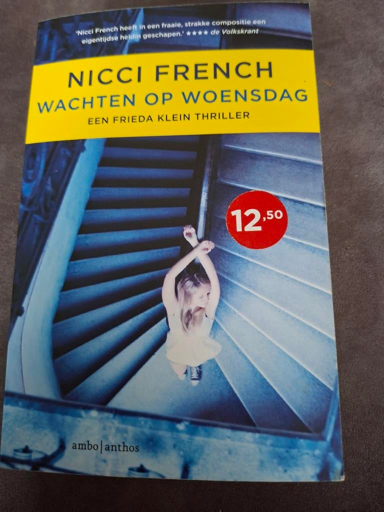 Wachten op Woensdag - Nicci French (Frieda Klein thriller), Boeken, Thrillers, Gelezen, Europa overig, Nicci French, Ophalen of Verzenden
