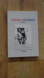 Vredesmisdaad Ab Goubitz 2018, Ophalen of Verzenden, Zo goed als nieuw, Ab Goubitz