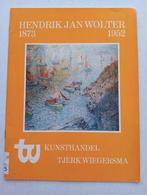 Hendrik Jan Wolter 1873-1952 - Kunsthandel Tjerk Wiegersma, Ophalen of Verzenden, Gelezen, Overige onderwerpen, Kunsthandel Tjerk Wiegersma