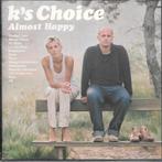 K`s Choice - Almost happy, Ophalen of Verzenden, Gebruikt