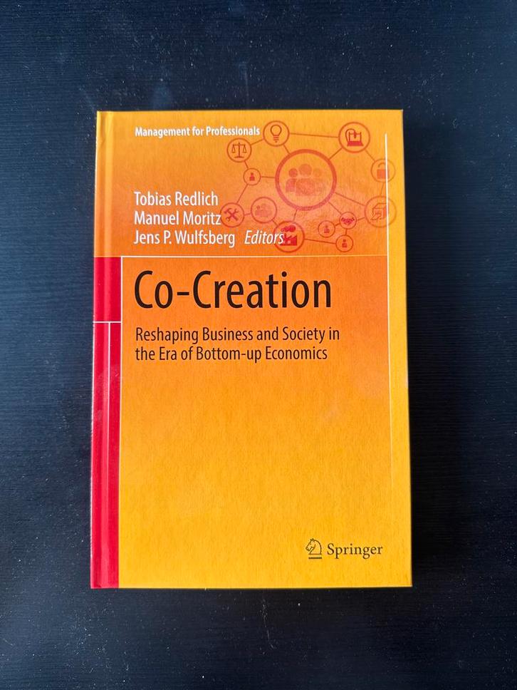 Co-Creation: Reshaping Business and Society, Boeken, Economie, Management en Marketing, Nieuw, Management, Ophalen of Verzenden