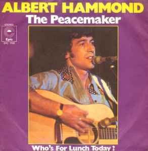 Albert Hammond – The Peacemaker / VG+ / Single 7 / 3051, Cd's en Dvd's, Vinyl Singles, Zo goed als nieuw, Pop, Ophalen of Verzenden