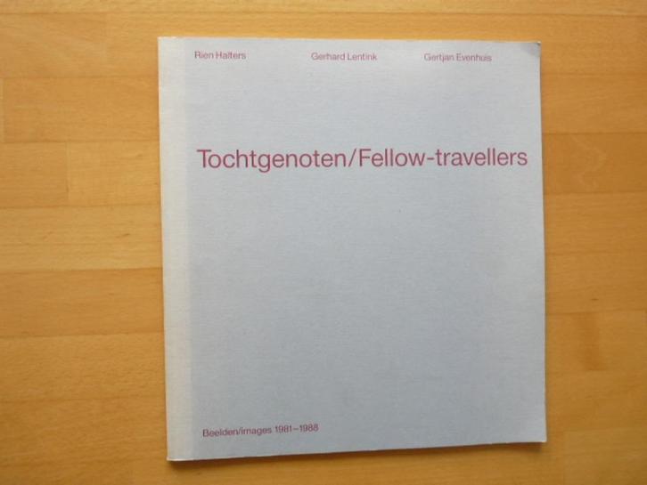 Tochtgenoten / Fellow-travellers/ Images 1981-1988 Halters, Boeken, Kunst en Cultuur | Beeldend, Zo goed als nieuw, Beeldhouwkunst