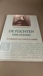 Jacobus Koelman - De plichten der ouders, Boeken, Godsdienst en Theologie, Ophalen of Verzenden, Zo goed als nieuw, Jacobus Koelman