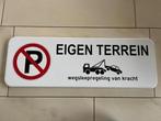 Verkeersbord verboden te parkeren eigen terrein, Ophalen, Zo goed als nieuw