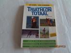 triathlon totaal - jos geijsel / alex koenders, Ophalen of Verzenden, Gelezen, Lopen en Fietsen