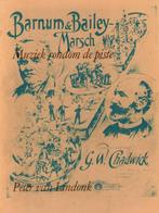 Barnum & Bailey-Marsch. Muziek rond de piste, Ophalen of Verzenden, Gelezen, Overige onderwerpen, Peter van Lindonk