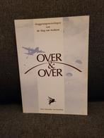 Over & Over - Ooggetuigen van de Slag om Arnhem, Boeken, Ophalen of Verzenden, Zo goed als nieuw