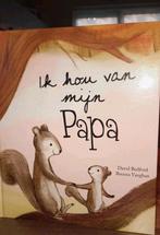 Ik hou van mijn Papa - Kinderboek, Ophalen of Verzenden, Zo goed als nieuw, David Bedford, Brenna Vaughan, 2 tot 3 jaar