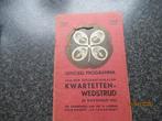 OFFICIEEL PROGRAMMA KWARTETTENWEDSTRIJD -EINDHOVEN-1932, Ophalen of Verzenden, 20e eeuw of later, Gelezen