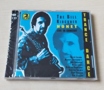 The Bill Kirchner Nonet - Live In Concert Trance Dance 2CD beschikbaar voor biedingen