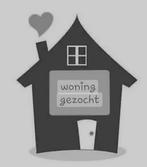 Huurwoning gezocht!, Huizen en Kamers