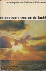 Chichester - De eenzame zee en de lucht - Zeiltocht, Gelezen, Verzenden