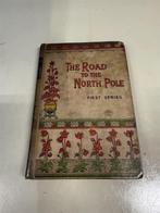 Road to the north pole - Arctic exploration polaris - Charle, Ophalen of Verzenden