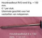 Houtdraadbout RVS, Doe-het-zelf en Verbouw, Dakpannen en Dakbedekking, Ophalen, Overige materialen, Overige kleuren, Overige typen