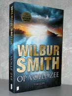 Wilbur Smith - Op volle zee (grote paperback), Ophalen of Verzenden, Zo goed als nieuw, Nederland