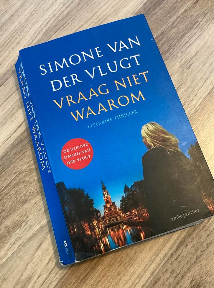 Simone van der Vlugt - Vraag niet waarom, Boeken, Thrillers, Gelezen, Ophalen of Verzenden