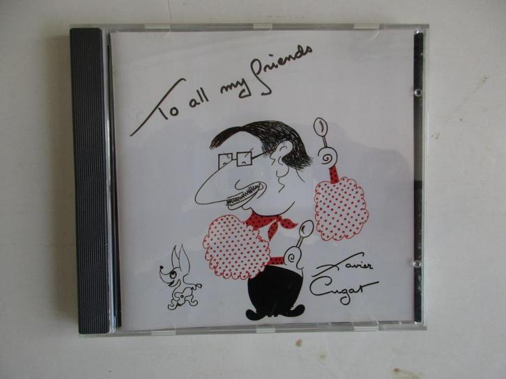CD Xavier Cugat And His Orchestra ‎- To All My Friends EX, Cd's en Dvd's, Cd's | Instrumentaal, Zo goed als nieuw, Ophalen of Verzenden