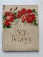 Rose Leaves Cupples & Leon Company circa 1910, Antiek en Kunst, Antiek | Boeken en Bijbels, Ophalen of Verzenden