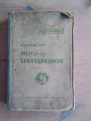Leerboek voor Menu- en Serveerkunde - W.H.N. van Eijkern beschikbaar voor biedingen
