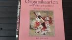 Origamikaarten boekje Cantecleer Hobbywijzer, Ophalen of Verzenden, Gelezen, Scrapbooking en Knutselen, Annemarie van Vugt