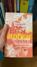 Elizabeth Gilbert - Eten, bidden, beminnen, Elizabeth Gilbert, Ophalen of Verzenden, Zo goed als nieuw