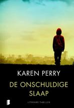 De Onschuldige Slaap - Karen Perry BOEK 9789022565728, Ophalen of Verzenden, Gelezen, Karen Perry, Nederland