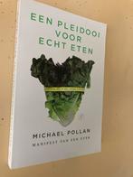 Een Pleidooi voor Echt Eten - Michael Pollan, Ophalen of Verzenden, Nieuw, Dieet en Voeding