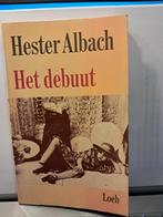 Het Debuut / Hester Albach, Ophalen of Verzenden, Zo goed als nieuw