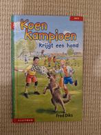 Koen Kampioen krijgt een hond - Fred Diks, Ophalen of Verzenden, Zo goed als nieuw, Fred Diks, Fictie algemeen