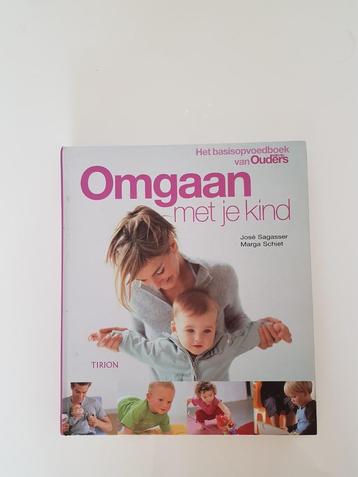 Omgaan met je kind – Jose Sagasser en  Marga Schiet  beschikbaar voor biedingen