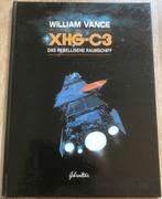 WILLIAM VANCE - XHG-C3 - DAS REBELLISCHE RAUMSCHIFF -, Boeken, Eén stripboek, Ophalen of Verzenden, Nieuw