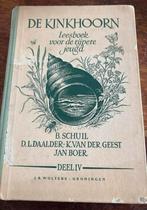 De Kinkhoorn - Leesboek voor de rijpere jeugd - Deel IV, Antiek en Kunst, Ophalen of Verzenden