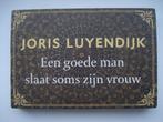 Joris Luyendijk - Man slaat soms zijn vrouw -Dwarsligger 388, Ophalen of Verzenden, Nieuw, Europa