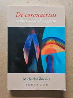 De coronacrisis vanuit medisch oogpunt Michaela Glöckler, Ophalen of Verzenden, Michaela Glöckler, Geesteswetenschap