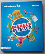 9789034546975 De wereld in getallen 4, Rekenboek 7A, Verzenden, Zo goed als nieuw, Overige niveaus