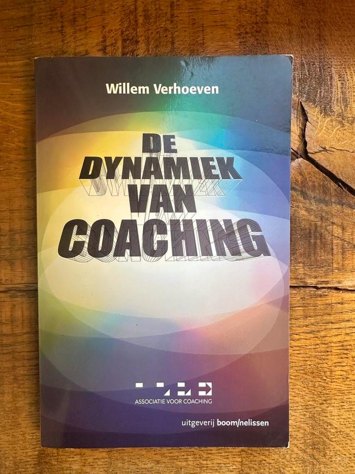 De Dynamiek van Coaching - Willem Verhoeven, Boeken, Advies, Hulp en Training, Gelezen, Ophalen of Verzenden