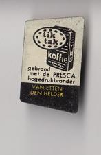 Den Helder TikTak koffie speldje zonder naald, Verzamelen, Speldjes, Pins en Buttons, Gebruikt, Niet vindbaar, Niet vindbaar, Speldje of Pin