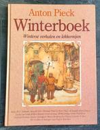 Anton Pieck Winterboek-winterse verhalen en lekkernijen, Ophalen of Verzenden, Zo goed als nieuw, Anton Pieck, Prentenboek
