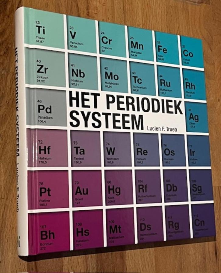 Lucien F. Trueb. Het periodiek systeem. Veen Magazines. 2010, Boeken, Wetenschap, Zo goed als nieuw, Natuurwetenschap, Ophalen of Verzenden