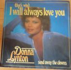 Donna Lynton > I will always love you, Gebruikt, 7 inch, Single, Ophalen of Verzenden