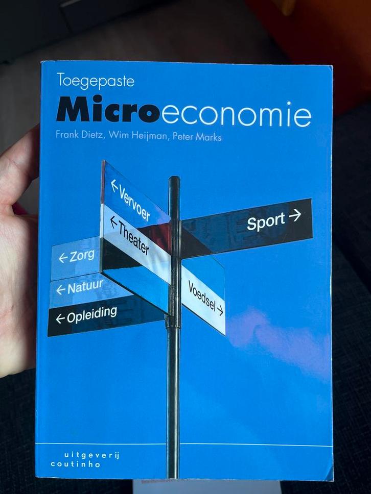 Toegepaste Micro-economie - Frank Dietz, Boeken, Studieboeken en Cursussen, Gelezen, HBO, Beta, Ophalen of Verzenden
