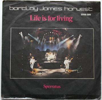 Barclay James Harvest - Life is for living / Sperratus (1980 beschikbaar voor biedingen