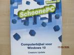 schoonePC - computerbijbel voor windows10 - creators update, Boeken, Informatica en Computer, Besturingssystemen, Menno schoone