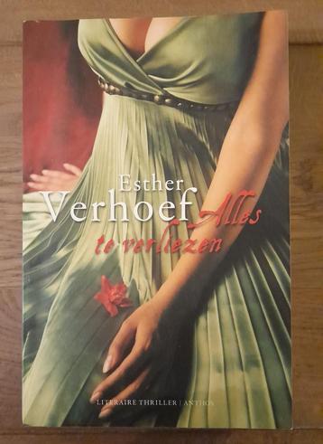 Esther Verhoef - Alles te verliezen beschikbaar voor biedingen