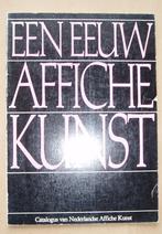 Een eeuw affiche kunst 1880-1980, Boeken, Gelezen, Diverse auteurs, Ophalen of Verzenden, Overige onderwerpen