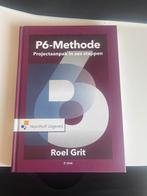 P6-Methode: Projectaanpak in zes stappen - Roel Grit, Ophalen of Verzenden, Beta, Zo goed als nieuw, HBO
