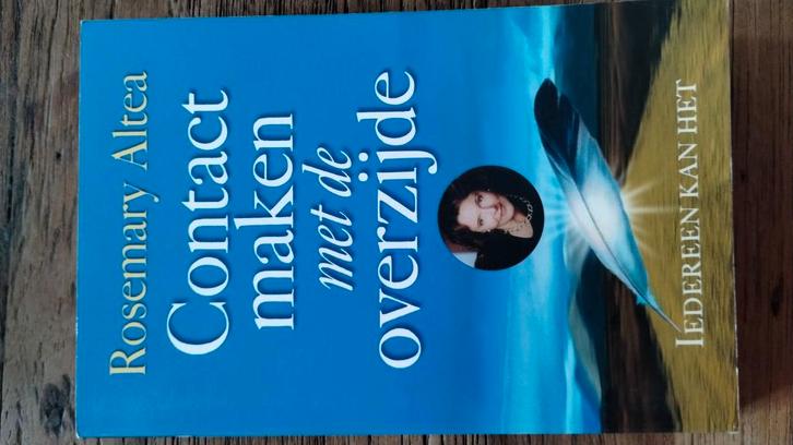 Rosemary Altea - Contact maken met de overzijde, Boeken, Esoterie en Spiritualiteit, Zo goed als nieuw, Overige typen, Overige onderwerpen